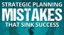 Strategic-Planning-Mistakes-Part-1
